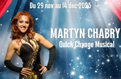 MARTYN CHABRY dans un numéro de quick change musical